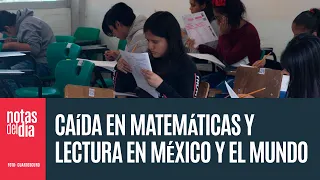 México cae en matemáticas, en la prueba PISA 2025. Pero no es sólo México. Es global