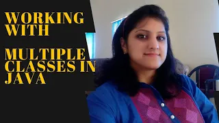 WORKING WITH MULTIPLE CLASSES IN JAVA HOW TO CALL 1 CLASS IN ANOTHER CLASS IN JAVA BE ICSE JAVA