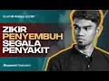 Download Lagu AYAT KESEMBUHAN DOA NABI AYYUB - Muzammil Hasballah