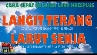 Download LANGIT TERANG \u0026 LARUT SENJA KOES PLUS COVER BY BPLUS MP3