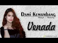 Venada - Dami Kemambang (Official Music Video)
