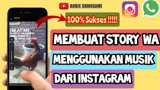 Download 100% Sukses, Cara Buat Story WA Pakai Musik Dari Instagram MP3