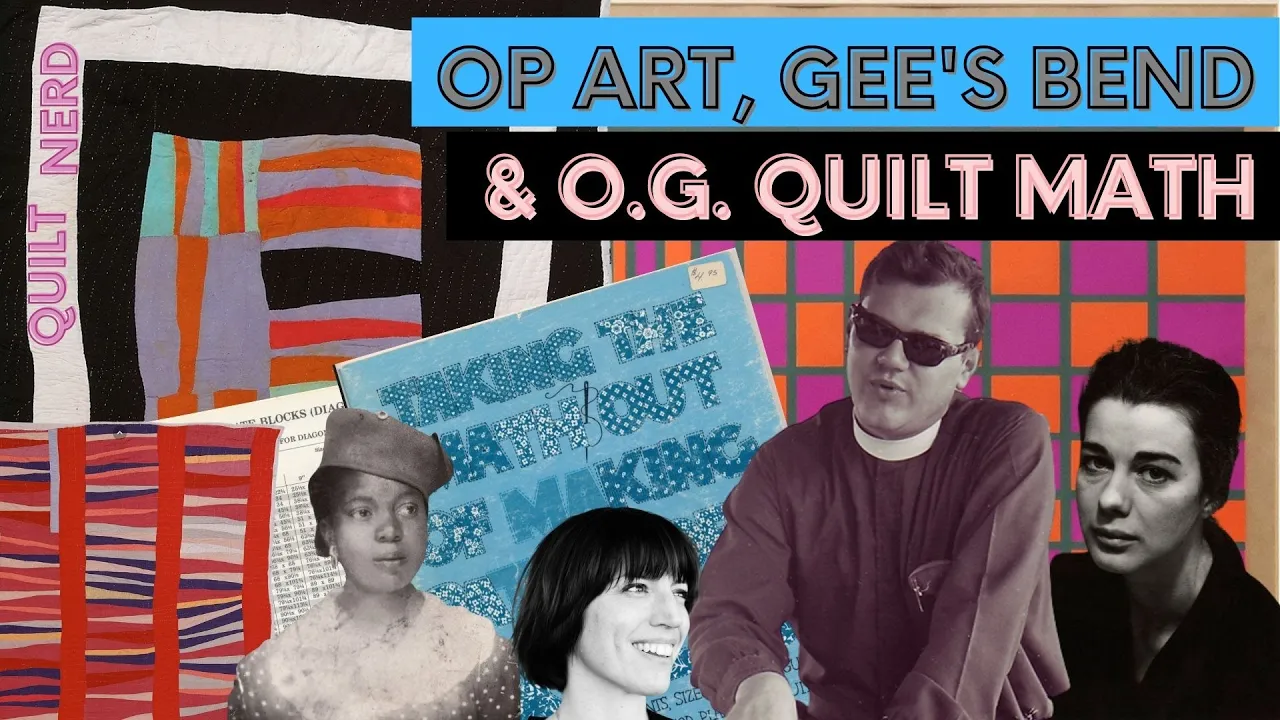 Ep. 97 - Sat Nite Quilt Nerd: Op Art, Gee's Bend, and Cereal Box Templates