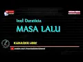 Download Lagu Masa Lalu - Karaoke Lirik | Inul Daratista