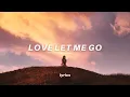 Download Lagu Said The Sky - Love Let Me Go (Lyrics) Feat. Dia Frampton