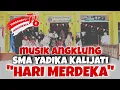 Download Lagu MUSIK ANGKLUNG LAGU HARI MERDEKA | SMA YADIKA KALIJATI | 17 AGUSTUS 1945