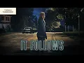 The REAL Horror of It Follows