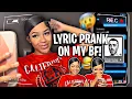 LYRIC PRANK on BF