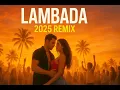 🔥 LAMBADA 2026 – Autumn Explosion Remix 🔥 DJ Power