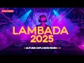 Download Lagu 🔥 LAMBADA 2025 – AUTUMN EXPLOSION REMIX 🔥 DJ Power (EVERYONE IS GOING CRAZY!)