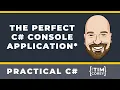 The Perfect C Console Application Or Not