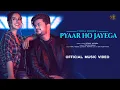 Download Lagu Pyaar Ho Jayega (Official Video) Vishal Mishra | Tunisha Sharma | Akshay Tripathi | VYRL Originals