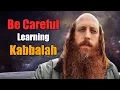 Download Lagu What's DANGEROUS About Learning Kabbalah?