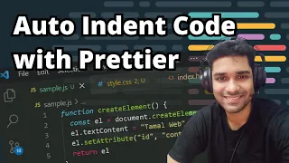 Auto Indent Format Your Code on Save with Prettier