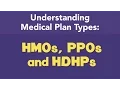 HMOs PPOs and HPs