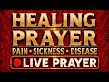 Powerful Healing Prayer for Physical Emotional and Spiritual Health