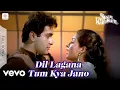 Lagu Dil Lagana Tum Kya Jano - Asha Bhosle \u0026 Shabbir Kumar|Ek Jaan Hain Hum|Full Video