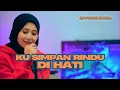 Download Lagu Ku Simpan Rindu Di Hati - Qhutbus Sakha
