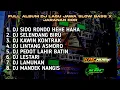 Download Lagu DJ SIDO RONDO X LESTARI FULL ALBUM LAGU JAWA TERPOPULER | SLOW BASS X JARANAN DOR FULL BASS VIRAL