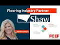 FCEF Shaw Industries SFN Partnership