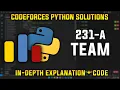231A Team Codeforces Python Solutions Explanation Walkthrough