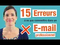 15 Erreurs a ne pas faire dans un E-mail Professionnel ou courriel professionnel