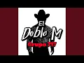 El Doble M