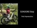 SONDORS Step First Impressions