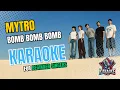 Download Lagu 🎤 MYTRO 마이트로  Bomb Bomb Bomb (밤밤밤) Karaoke for Beginners!🔰| Vocal Assisted Sing Along with Mytro🌟