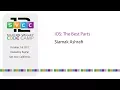 iOS The Best Parts at Silicon Valley Code Camp 2017