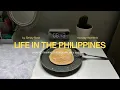 Living in the Philippines cooking cleaning chill at home rainy season