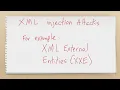 00045 6 5 Understanding XML Injection What It Is and How to Prevent It
