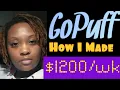 How I made 1200 doing GoPuff