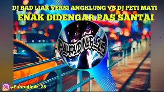 Download DJ BAD LIAR VERSI ANGKLUNG VS DJ PETI MATI \u0026 DJ JOKER BREABEAT 2020 TIK TOK VIRAL MP3