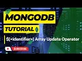 indentifier Array update operator in mongodb Array Filter Update MongoDB Tutorial Hindi