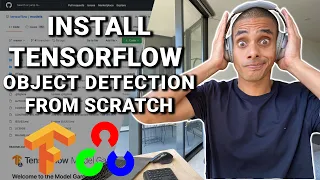 Install Tensorflow Object Detection From Scratch in 5 Steps Python Deep Learning