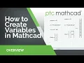 How to Create Variables in Mathcad Prime
