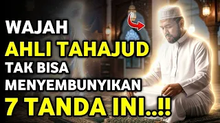 7 Tanda Aura Di Wajah Orang Yang Rajin Sholat Tahajud
