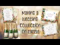 How to make a Wedding Collection with your Products on Zazzle Tutorial