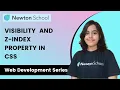 Visibility and Z-index property in CSS Explained CSS in English Web Development Series