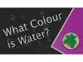 Download Lagu What Colour is Water?