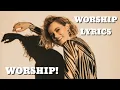 WORSHIP! | Taya | Lyrics | Worship Him