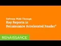 Software Walk-Through Key Reports in Renaissance Accelerated Reader