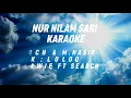 Karaoke Nur Nilam Sari | Awie ft Search | Key +2