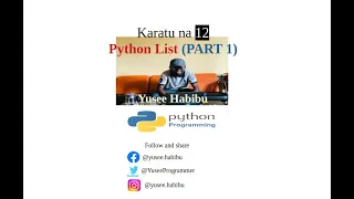 Karatu na 12 Python List PART 1