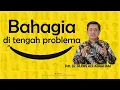 Download Lagu BAHAGIA DI TENGAH PROBLEMA - Pdt Rubin Adi Abraham