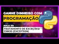 SEJA PROGRAMADOR Curso de Python - Tratamento de excecoes erros Exception