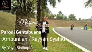 Download PARODI Gentabuana Ampunilah - Rayyan Syahid MP3