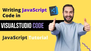 How to Run JavaScript in Visual Studio Code JavaScript Tutorial
