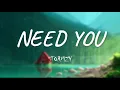 NEED YOU -  STORMZY (LYRICS)
